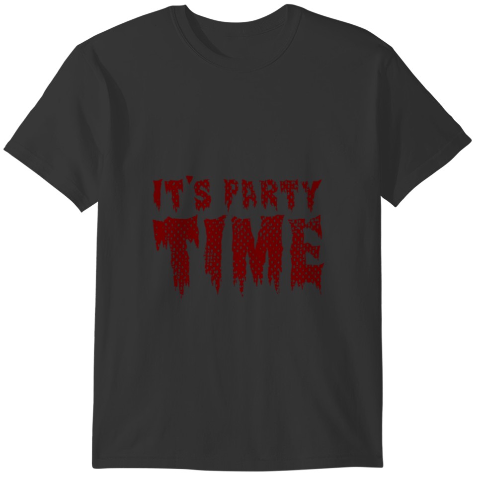 Time for party T-shirt