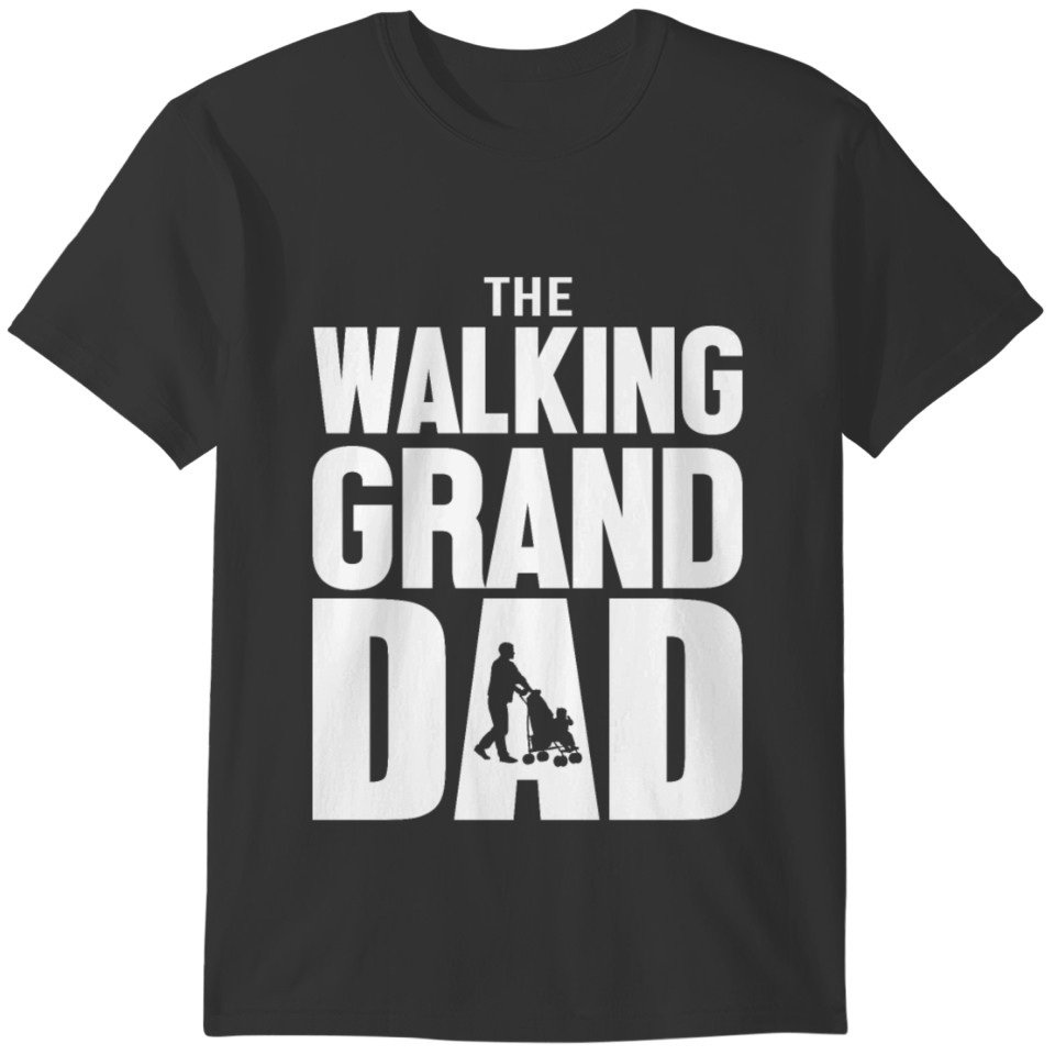 The Walking Grand Dad T-shirt