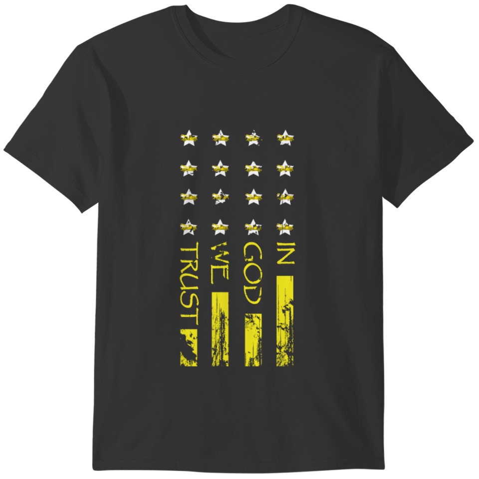 Tow Truck Driver Gift Idea In God We Trust Yellow T-shirt
