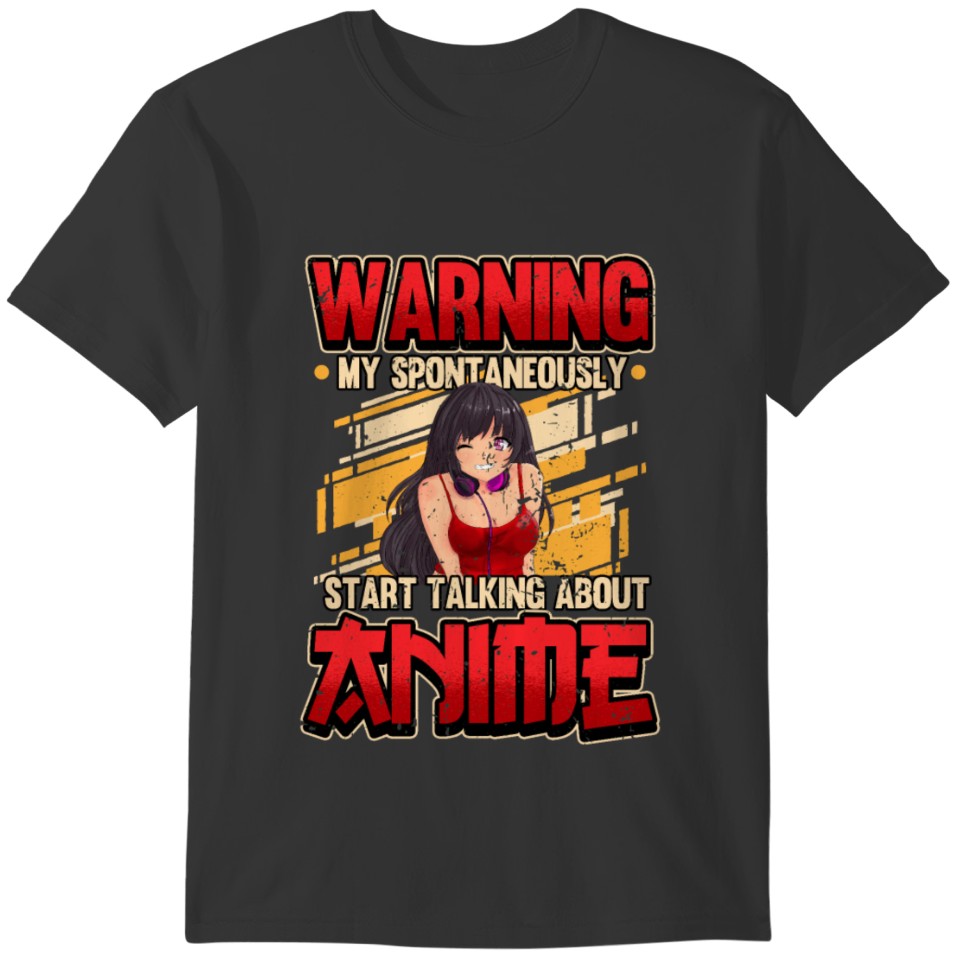 Funny Can Spontaneous About Anime Gift T-shirt
