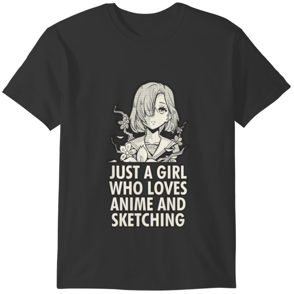 Just A Girl Who Loves Anime & Sketching Sketch Art T-shirt