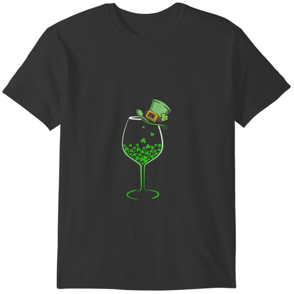 St Patrick'S Day Shamrock Wine Glass Funny Drinkin T-shirt