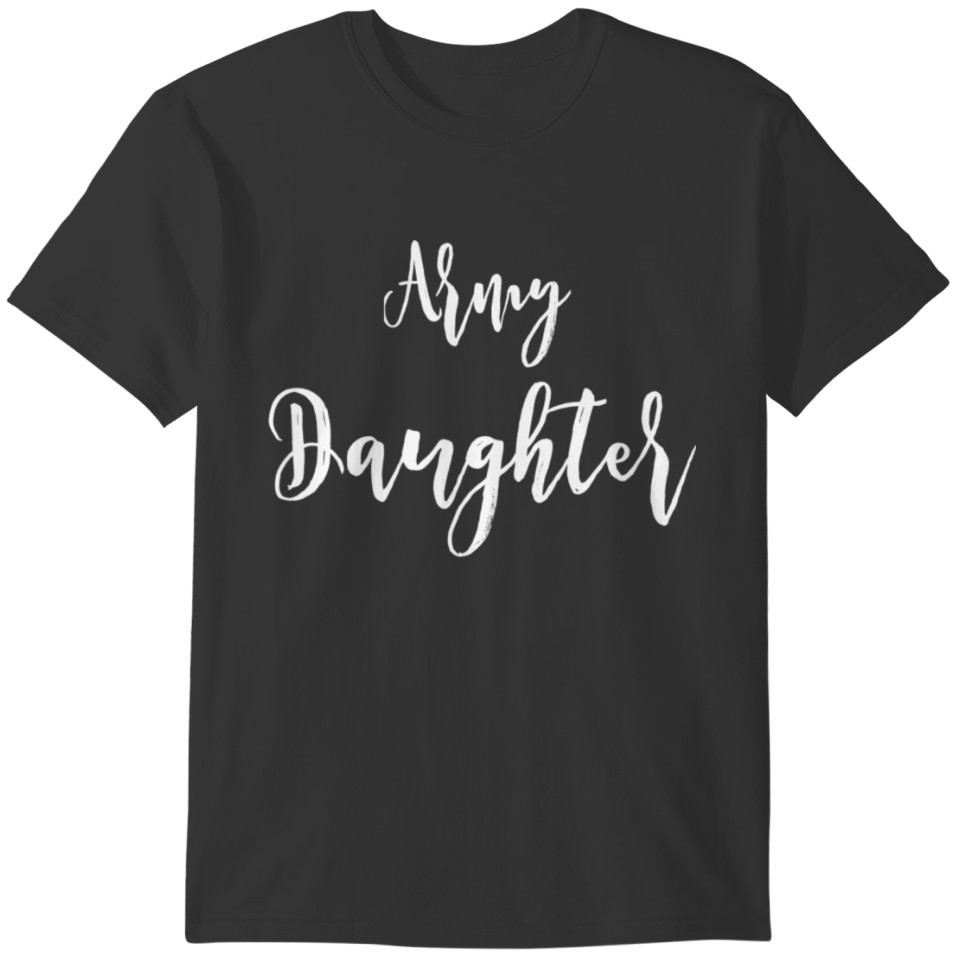 Army Daughter T-shirt