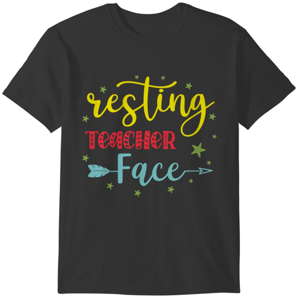 Resting teacher face T-shirt