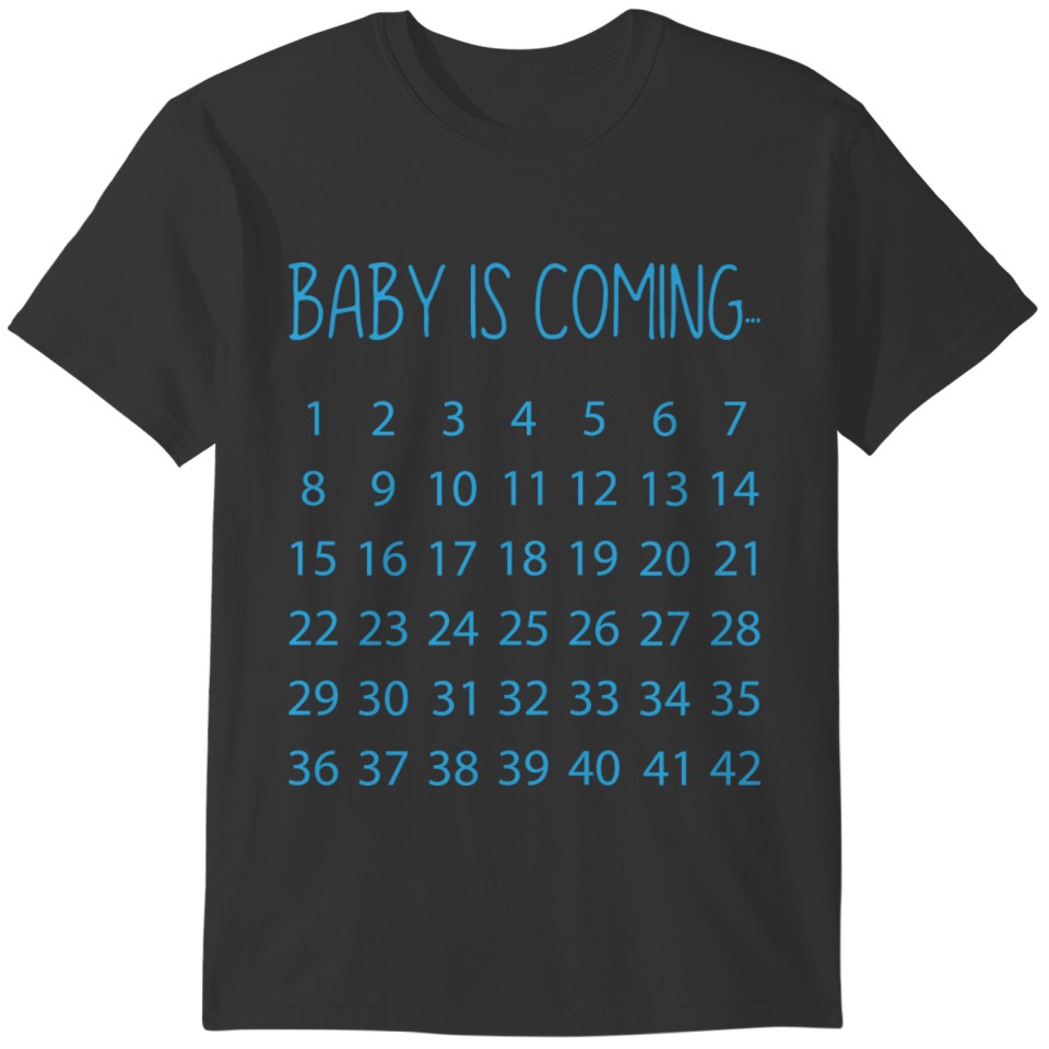 Baby is coming family saying gift T-shirt