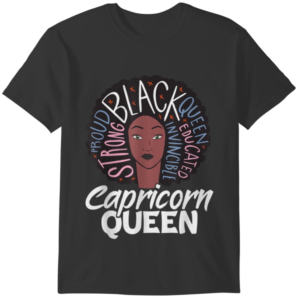 Capricorn Queen Gift for queen celebrants T-shirt