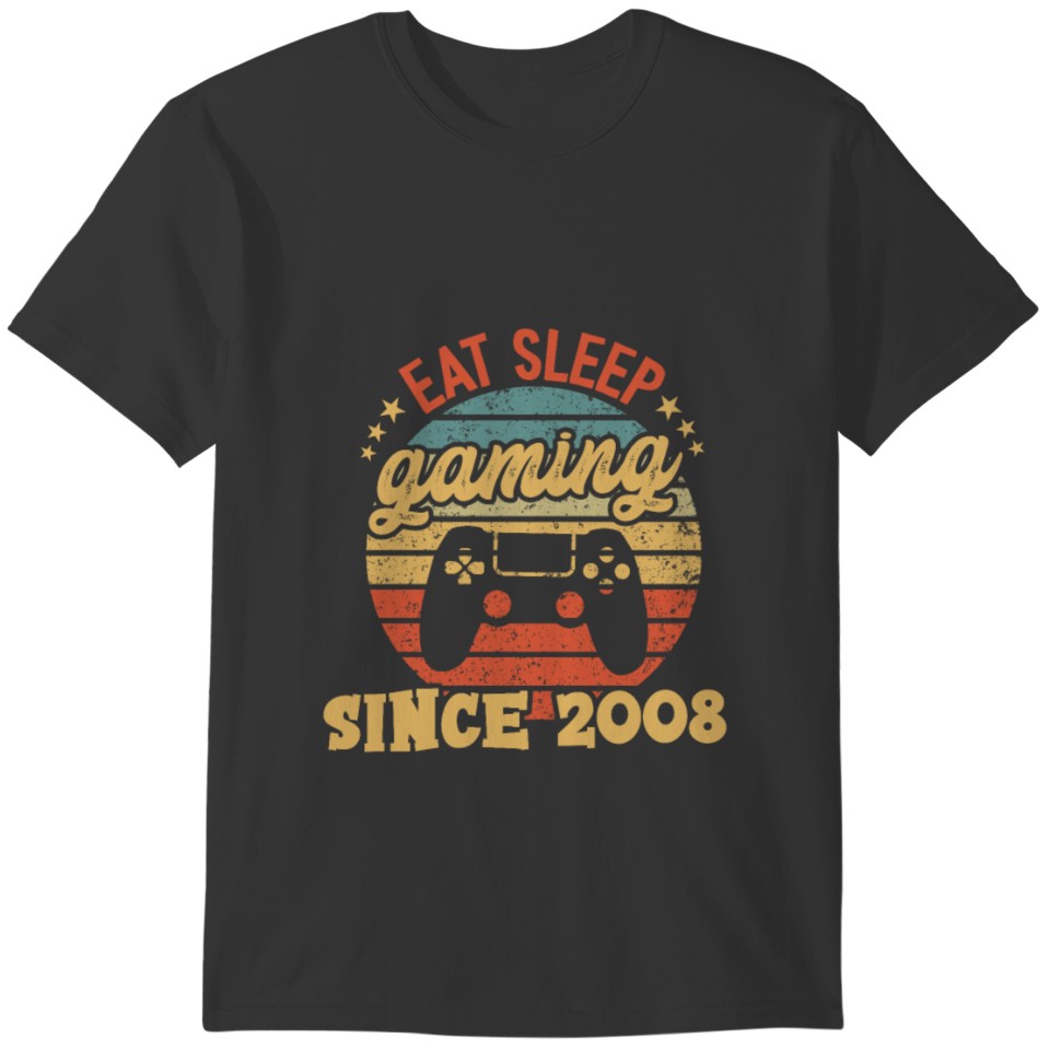 Eat sleep gaming since 2008 T-shirt