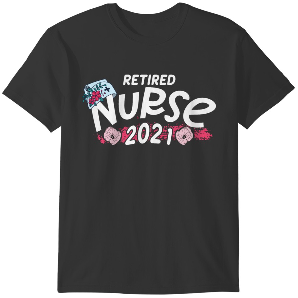 Retired Nurse 2021 Floral T-shirt