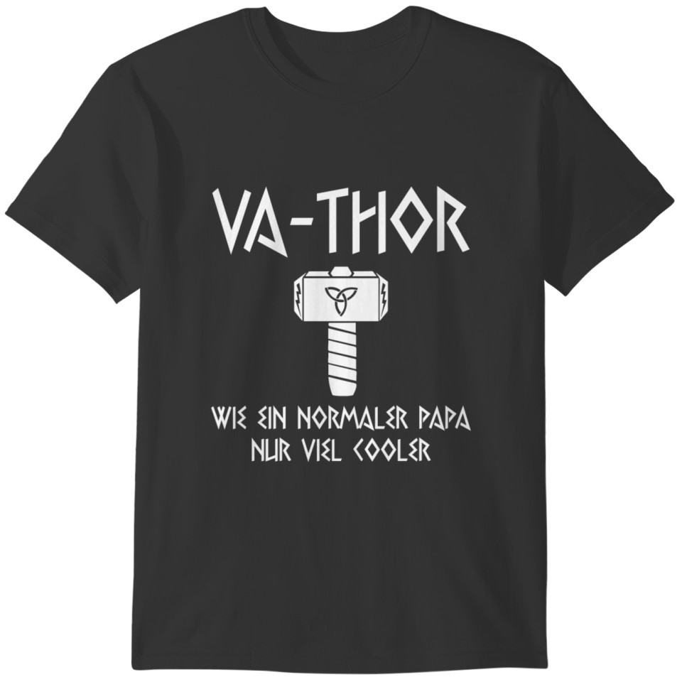 Va thor dad gift father fathers day saying T-shirt