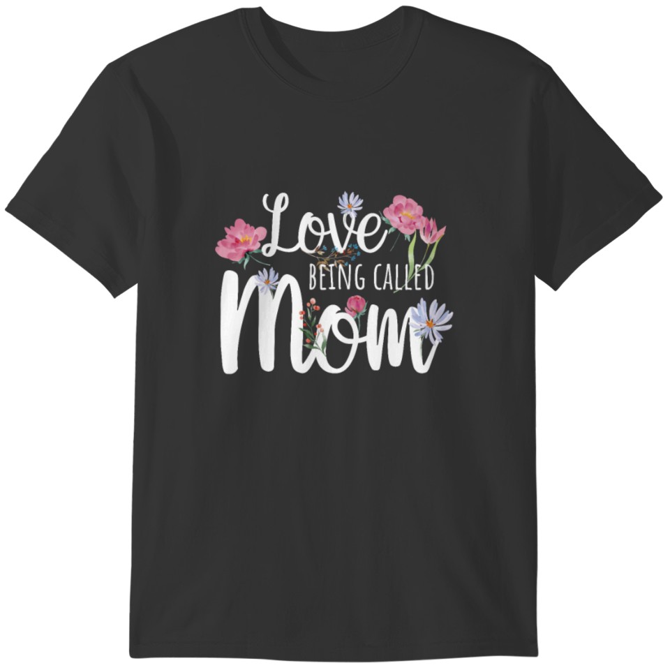 Mom floral print Mothers Day gift idea T-shirt