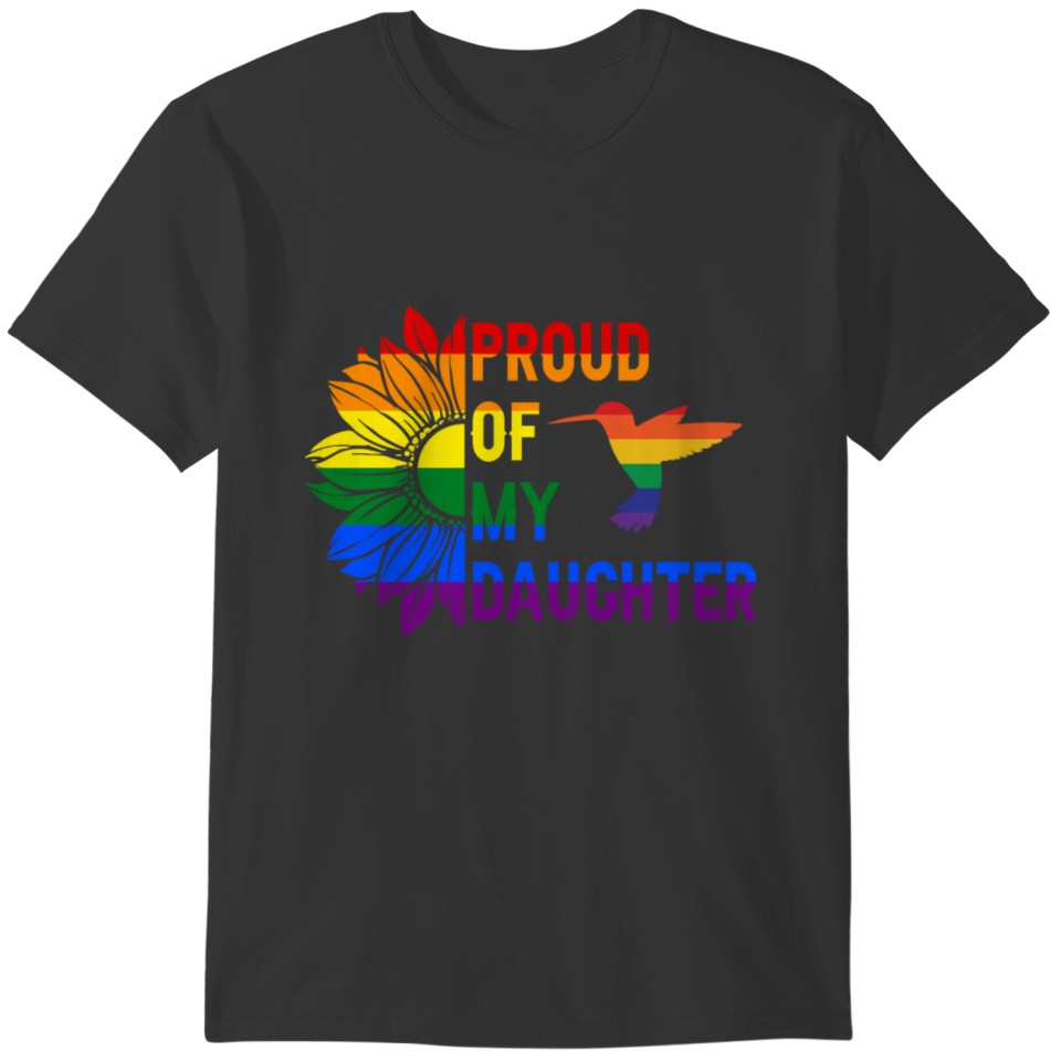 Proud of My Daughter Gay Pride Rainbow Sunflower T-shirt