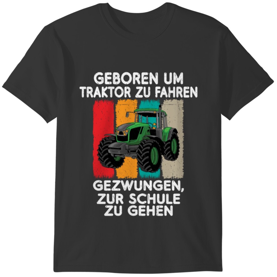 School School Class Schoolkind Tractor T-shirt