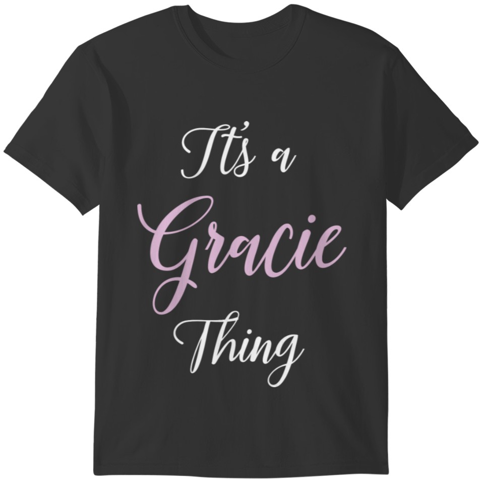 Gracie Name Personalized Women Cute Pink Girl Cust T-shirt