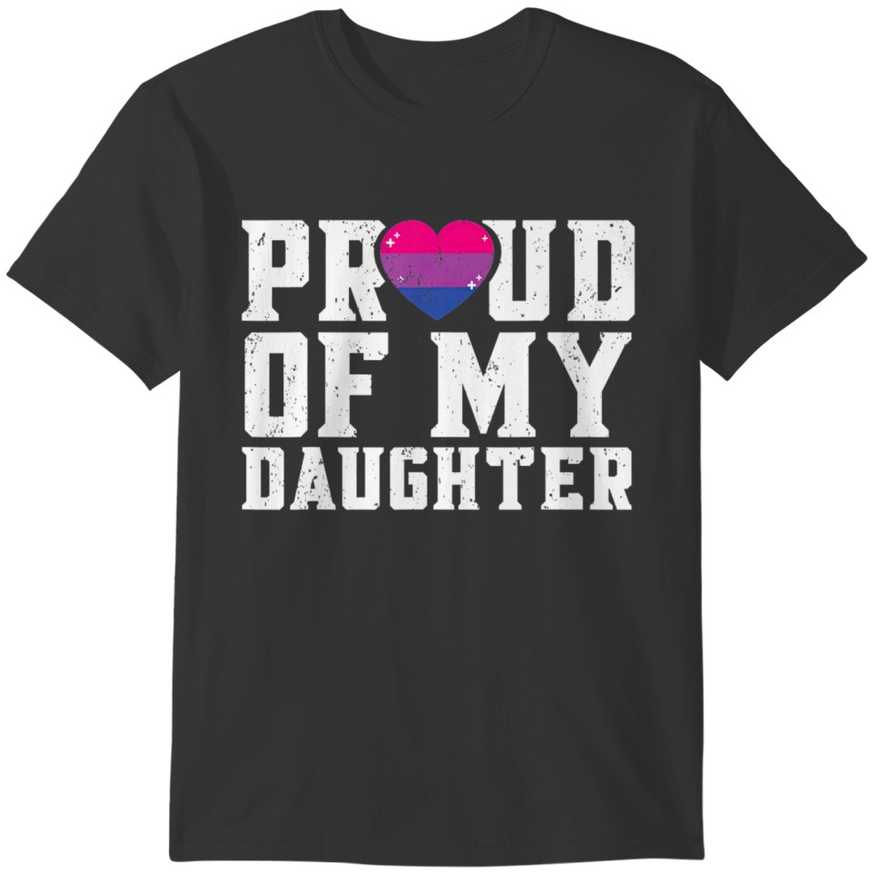 Bisexual Daughter LGBTQ Bisexual Support Novelty T-shirt