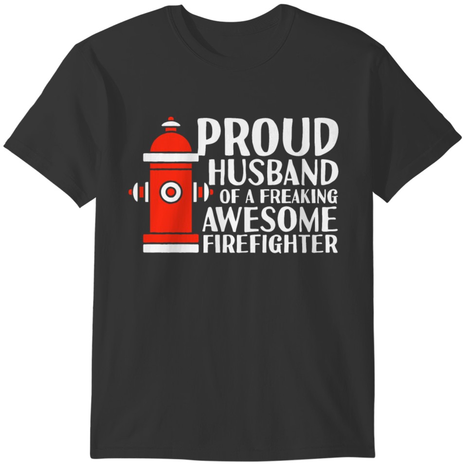 Firefighter Husband T-shirt