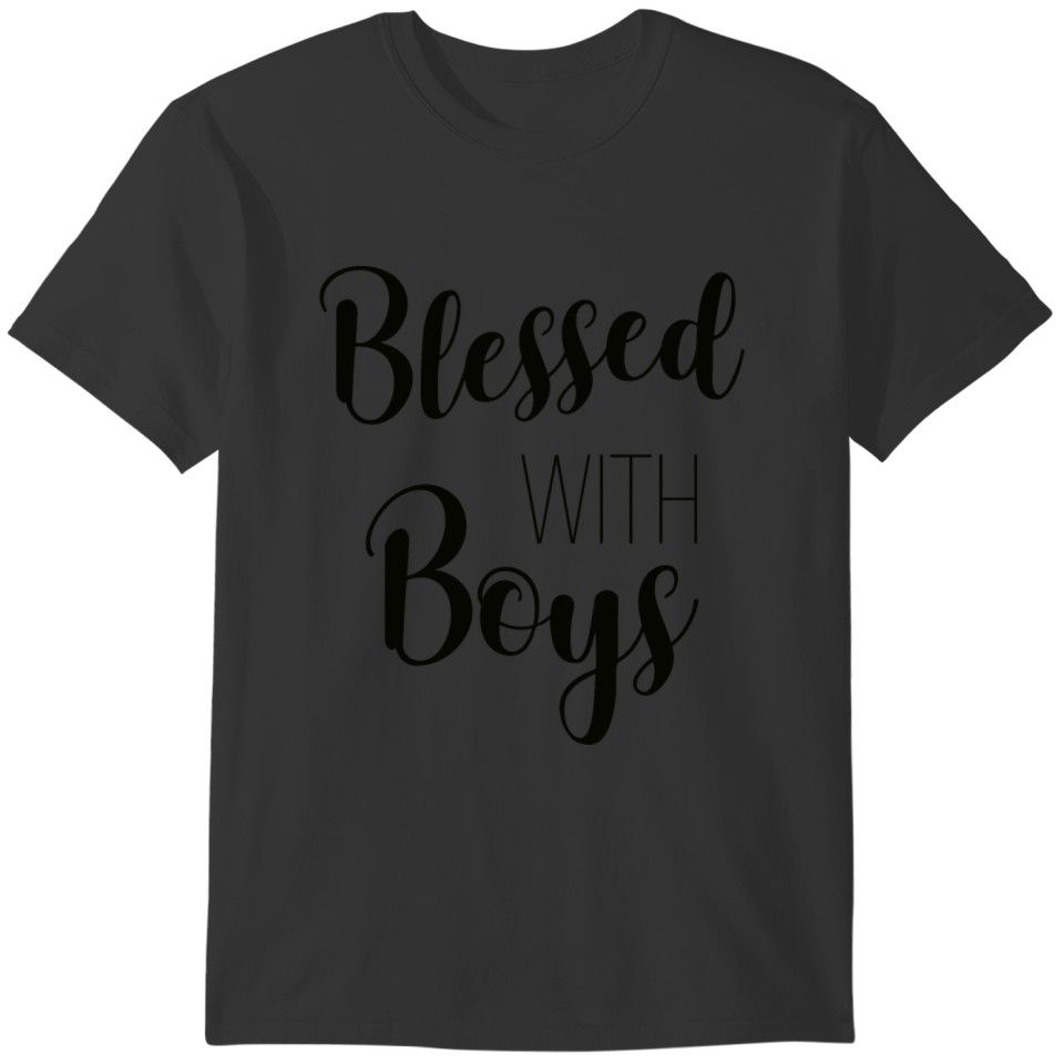 Blessed With Boys For Kids Tshirt T-shirt