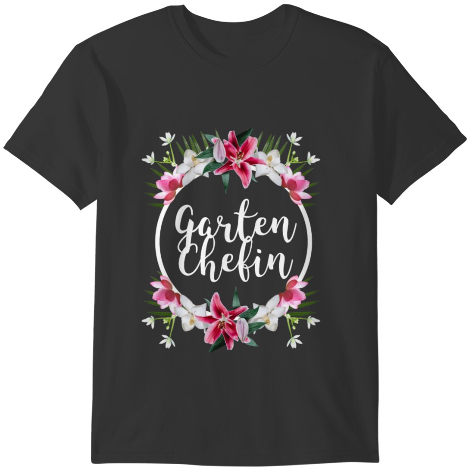 garden boss gardener flowers retirement gift T-shirt