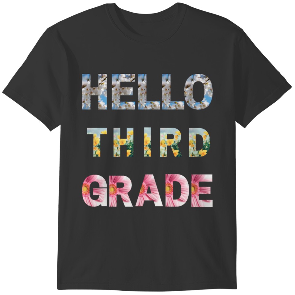 Hello Third Grade T-shirt