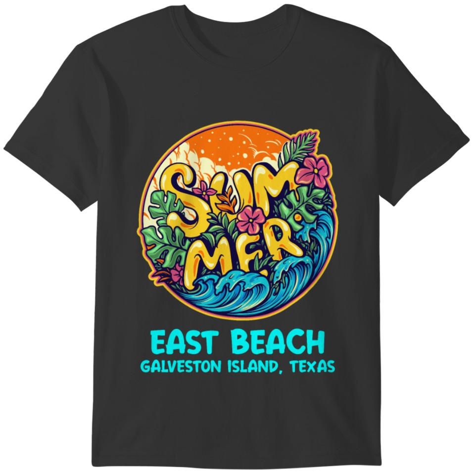 East Beach Galveston Island Texas Summer Vacation T-shirt