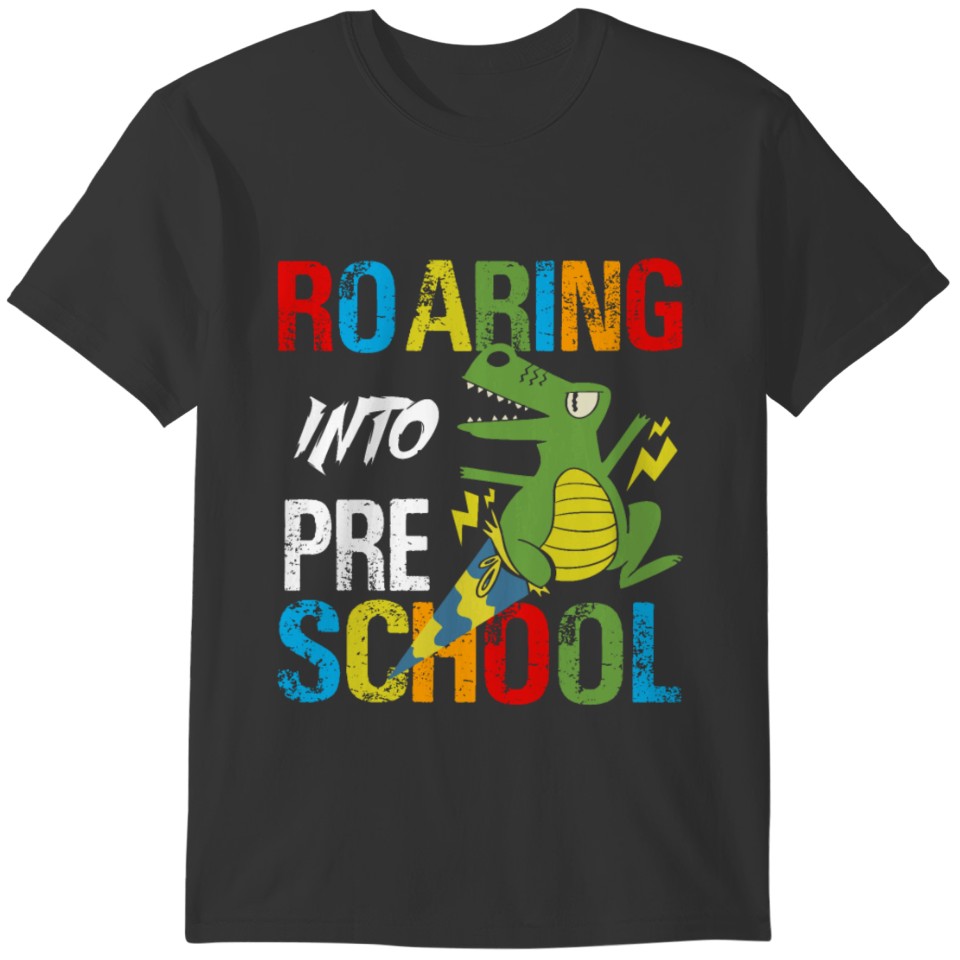 Roaring Into Preschool Dinosaur Back to School T-shirt