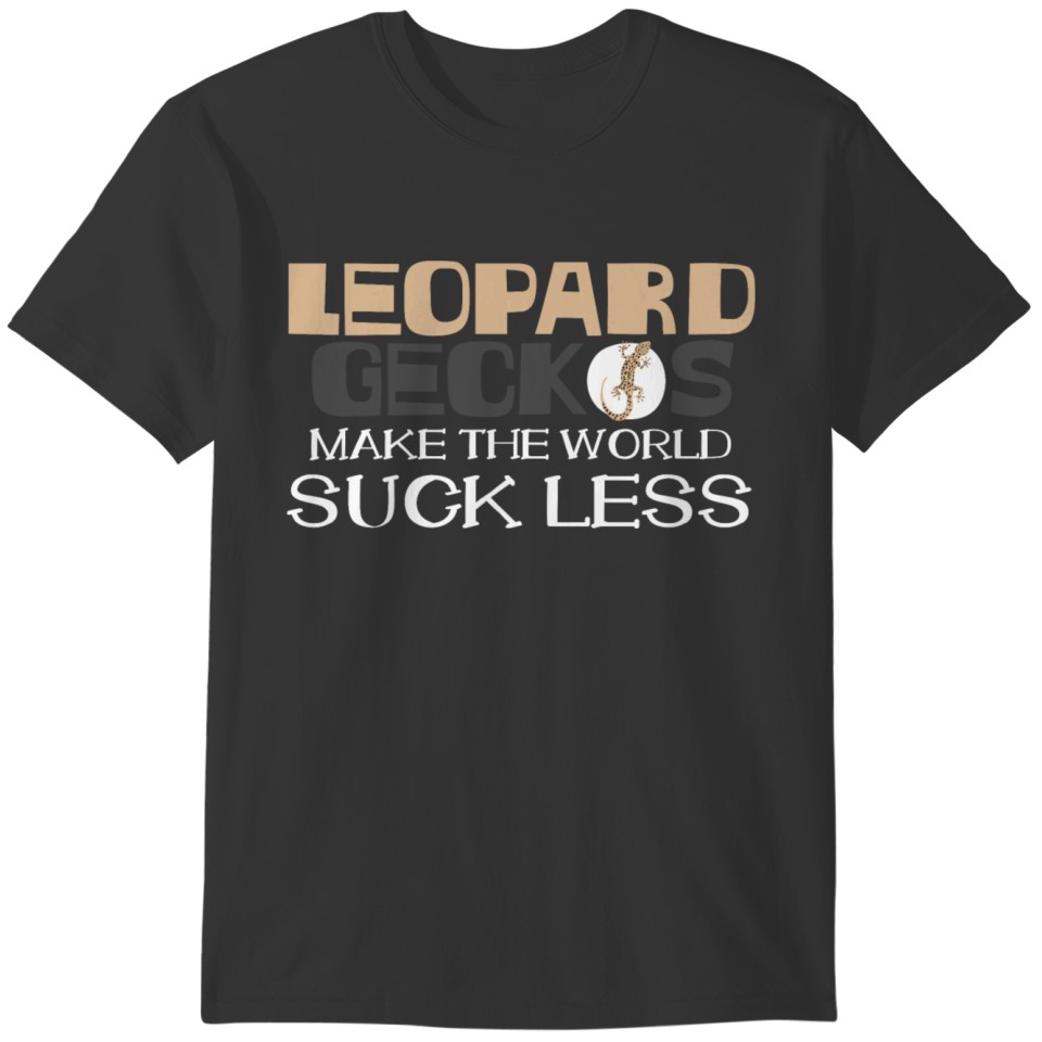 Leopard Gecko Joke Lizard Lizards Reptile T-shirt
