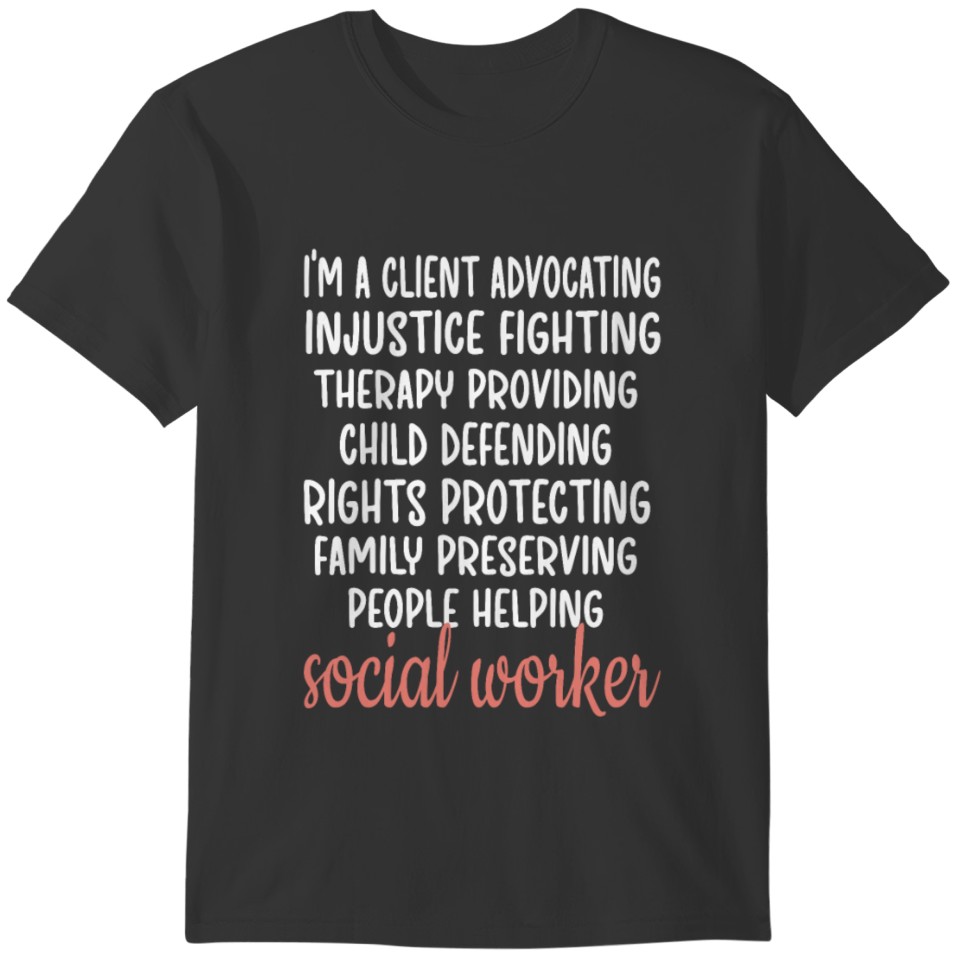 Social Worker Appreciation Gifts Social Work Month T-shirt