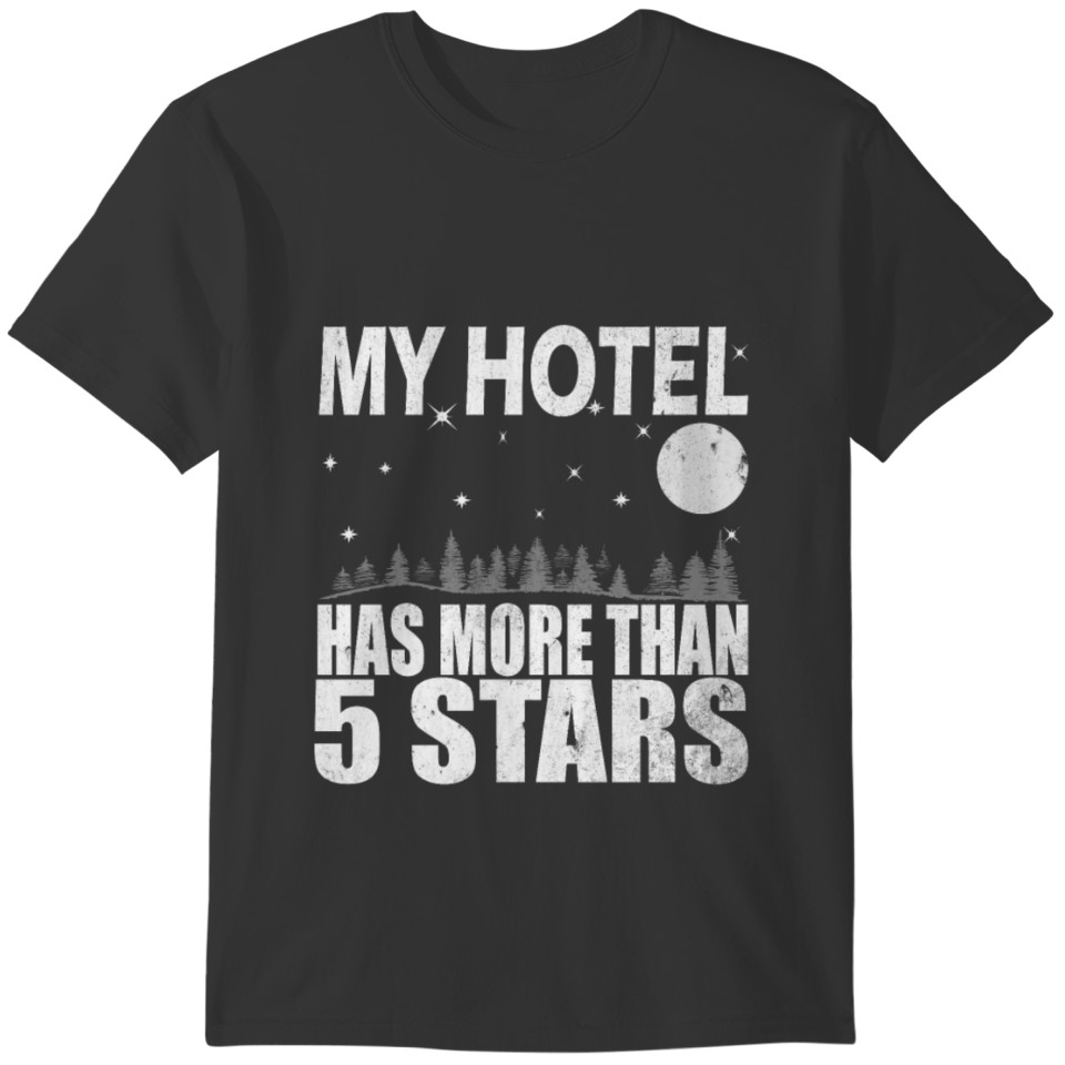 My Hotel Has More Than 5 Stars Hiking Outdoor T-shirt