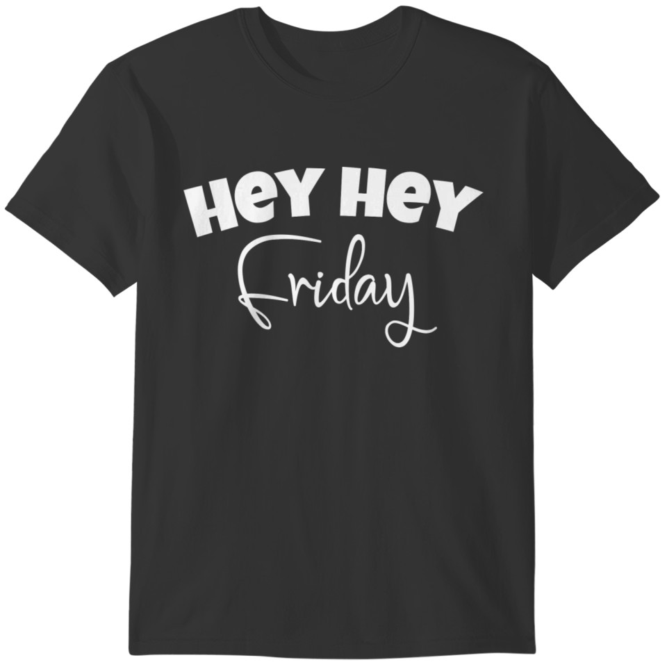 Hey Hey Friday Trending Funny Christmas T-shirt