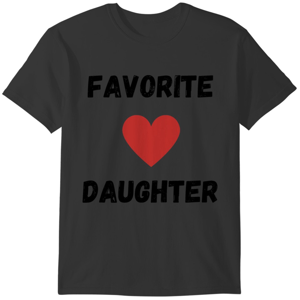 FAVORITE DAUGHTER T-shirt