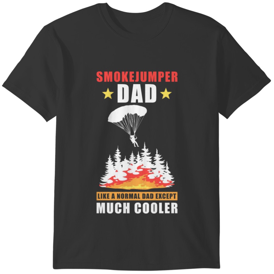 Smokejumper Dad T-shirt