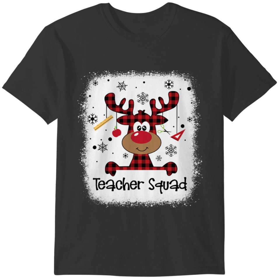 Bleached Teacher Squad Reindeer Funny Teacher Chri T-shirt