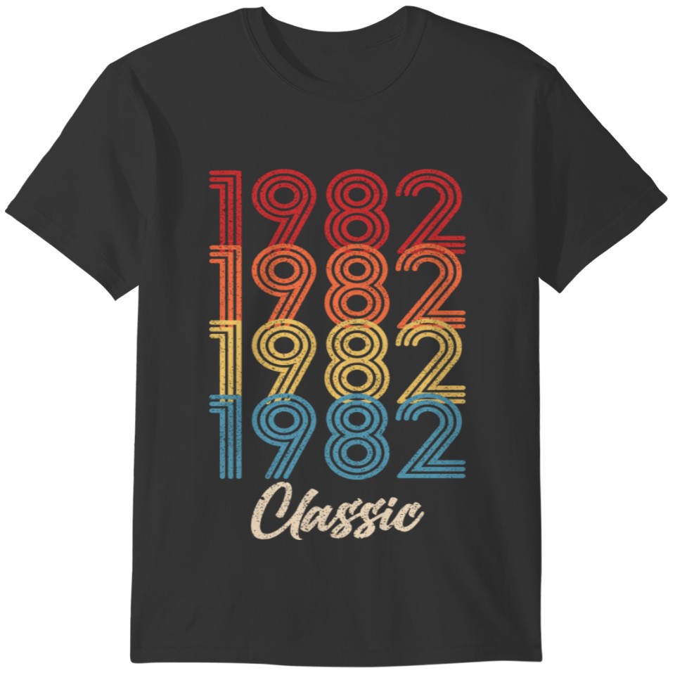 1982 Classic Vintage 1982 Gift Men Women Born Made T-shirt