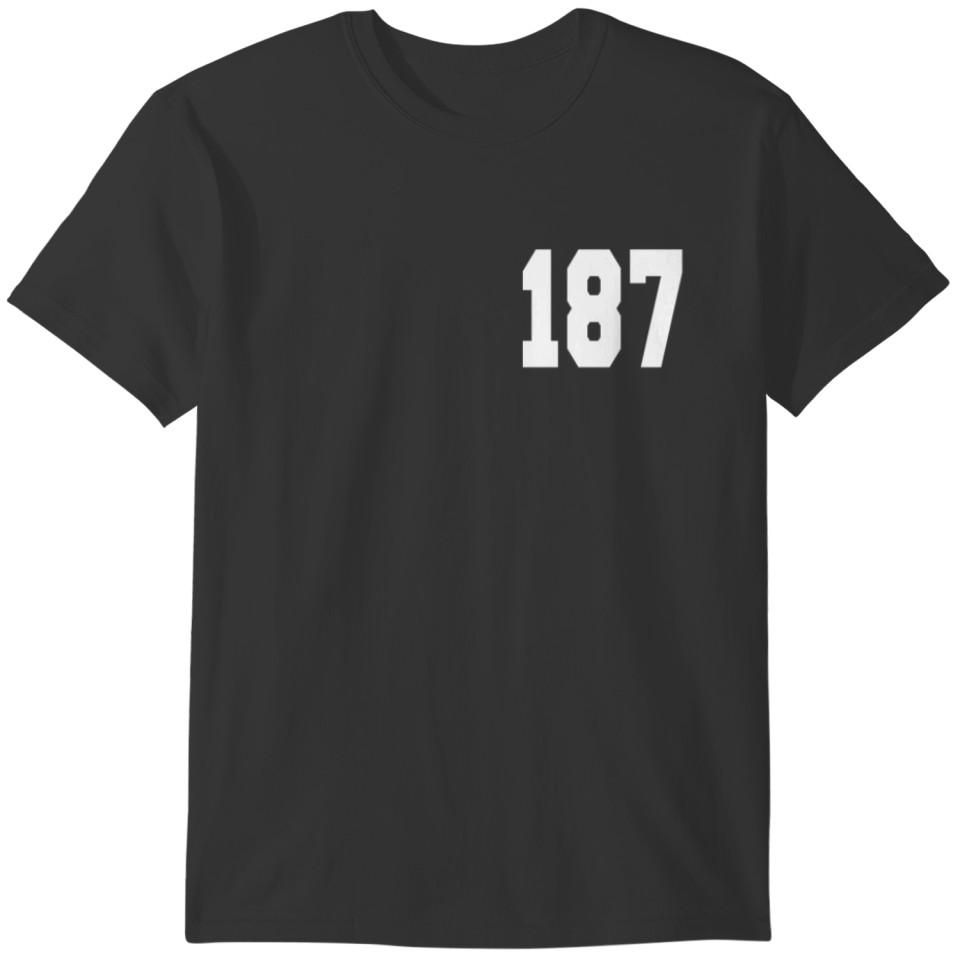 187 T-shirt