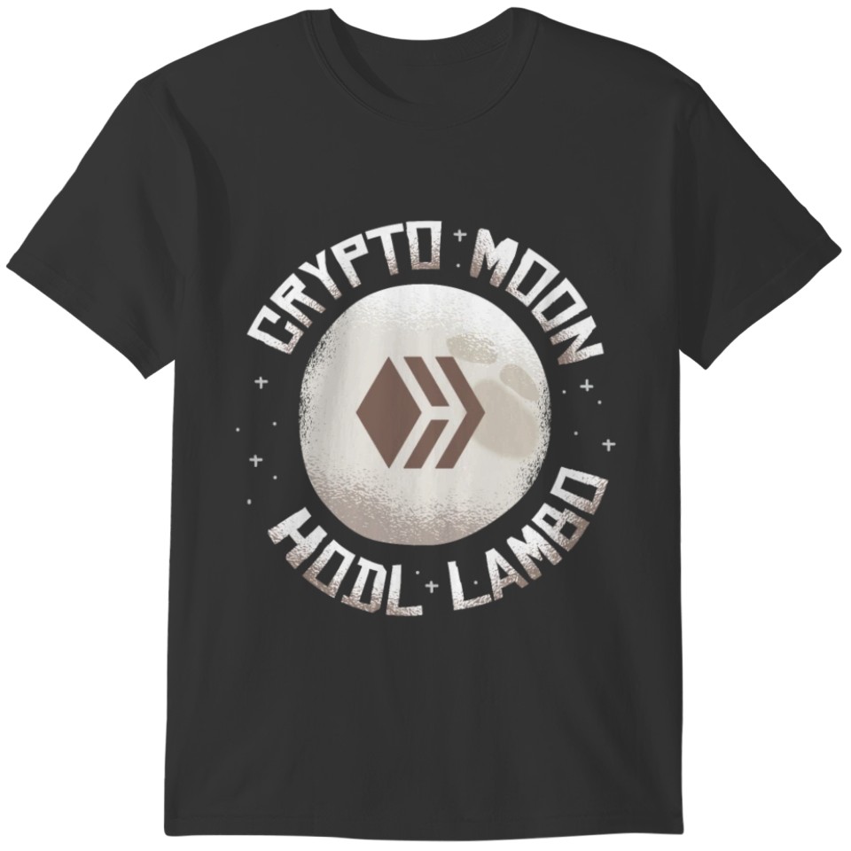 Hive Crypt to Moon, HODL Funny T-shirt