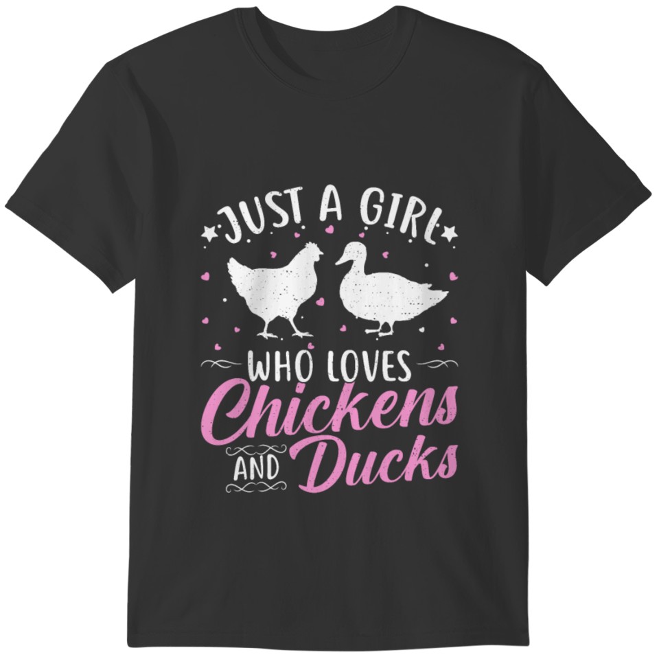 Girl Who Loves Chickens And Ducks Funny Chicken T-shirt