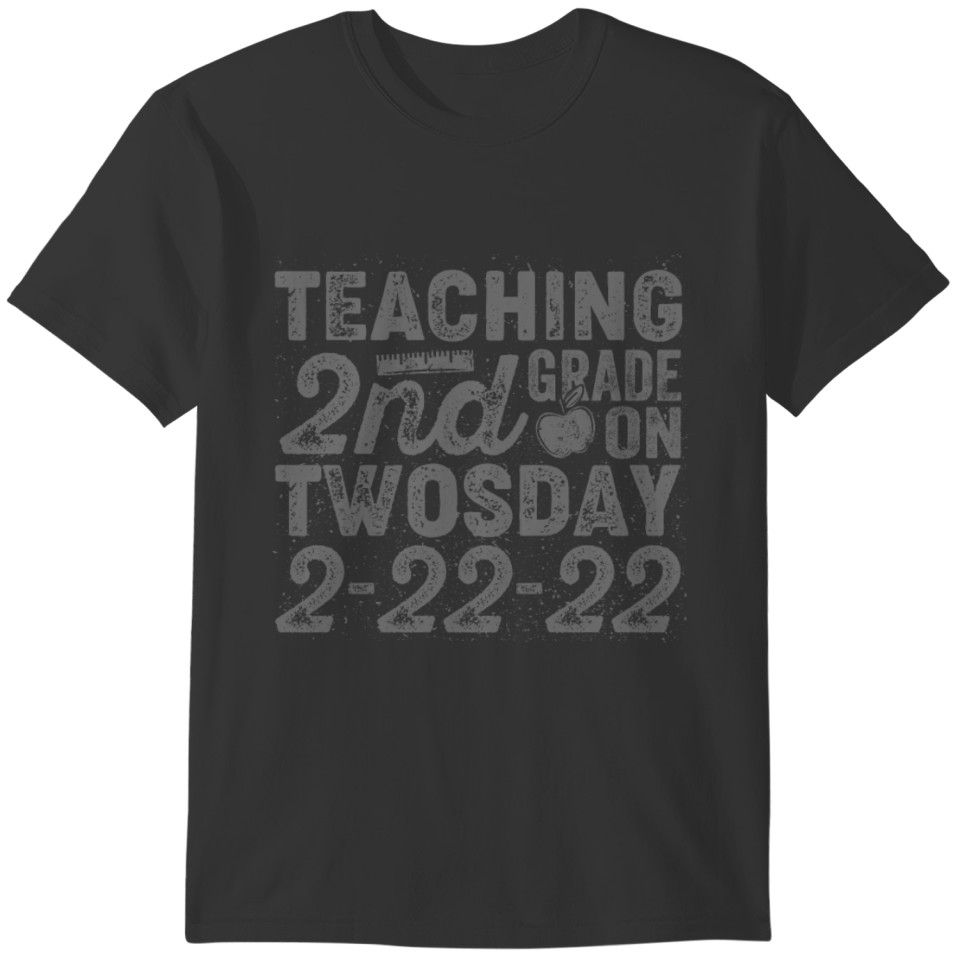 Teaching 2nd Grade On Twosday 2-22-22 T-shirt