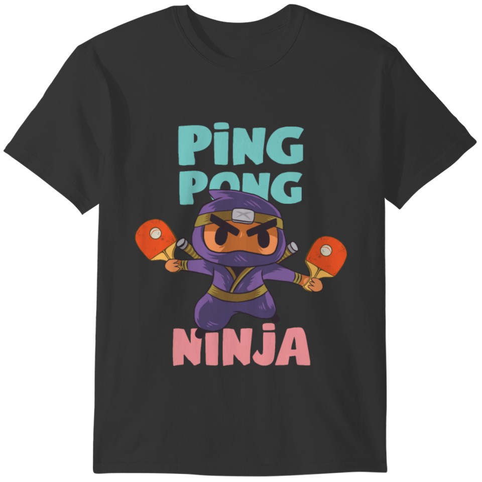 Ping Pong Ninja Funny Table Tennis Player Art T-shirt