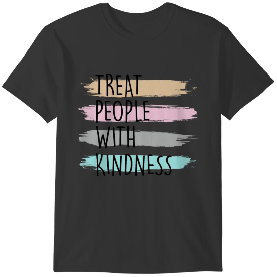 Treat People With Kindness Shirt, Be Kind Shirt, K T-shirt