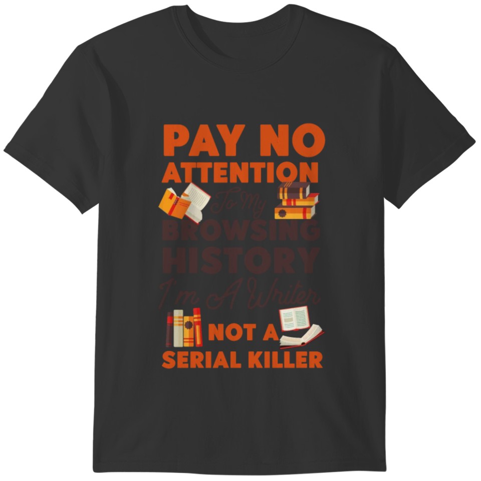 Writing Book Novel Writer & T-shirt