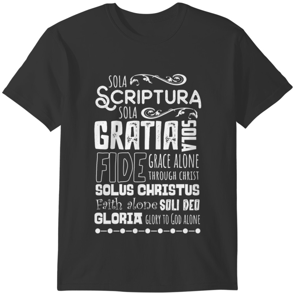 Sola Scriptura Protestant Reformation 5 Solas T-shirt