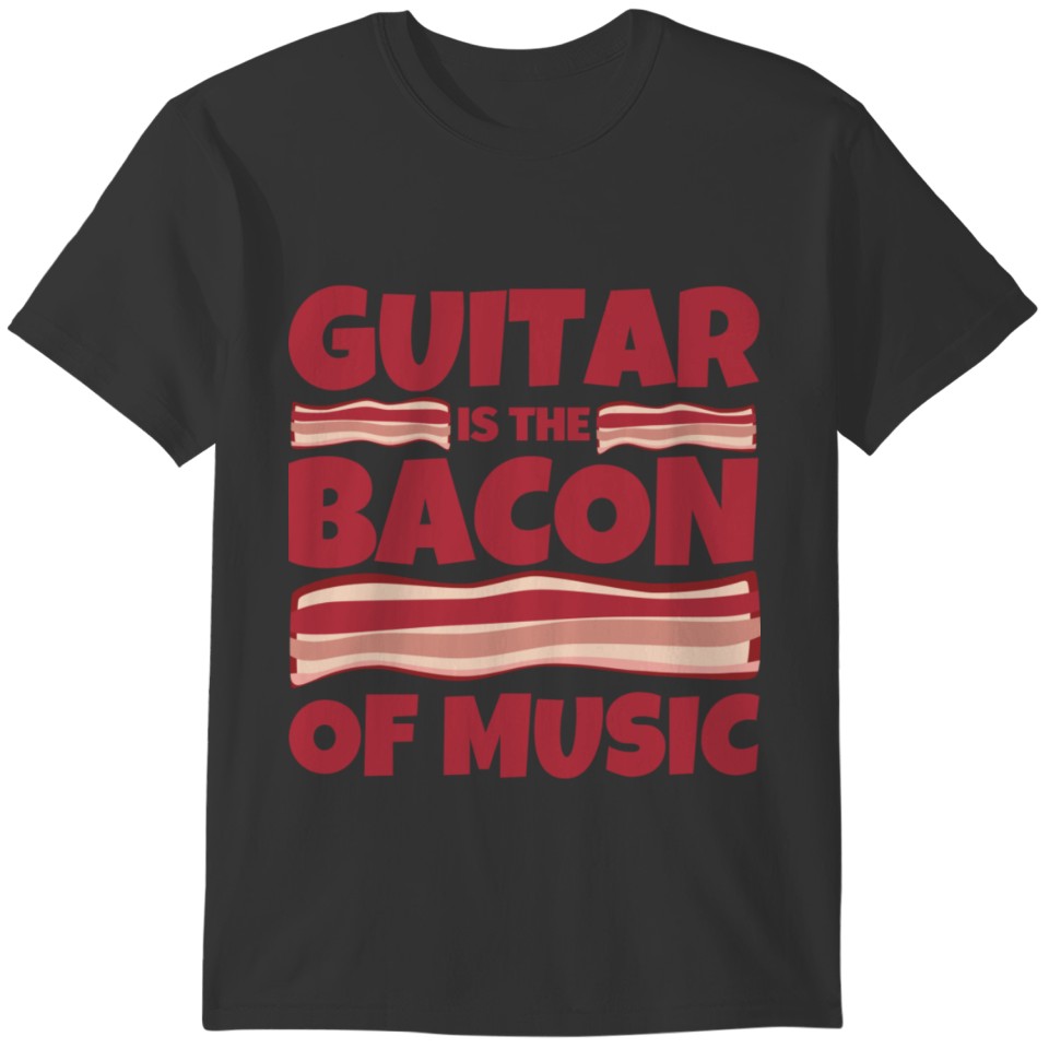Guitar Gifts - Bacon Of Music Sticker T-shirt