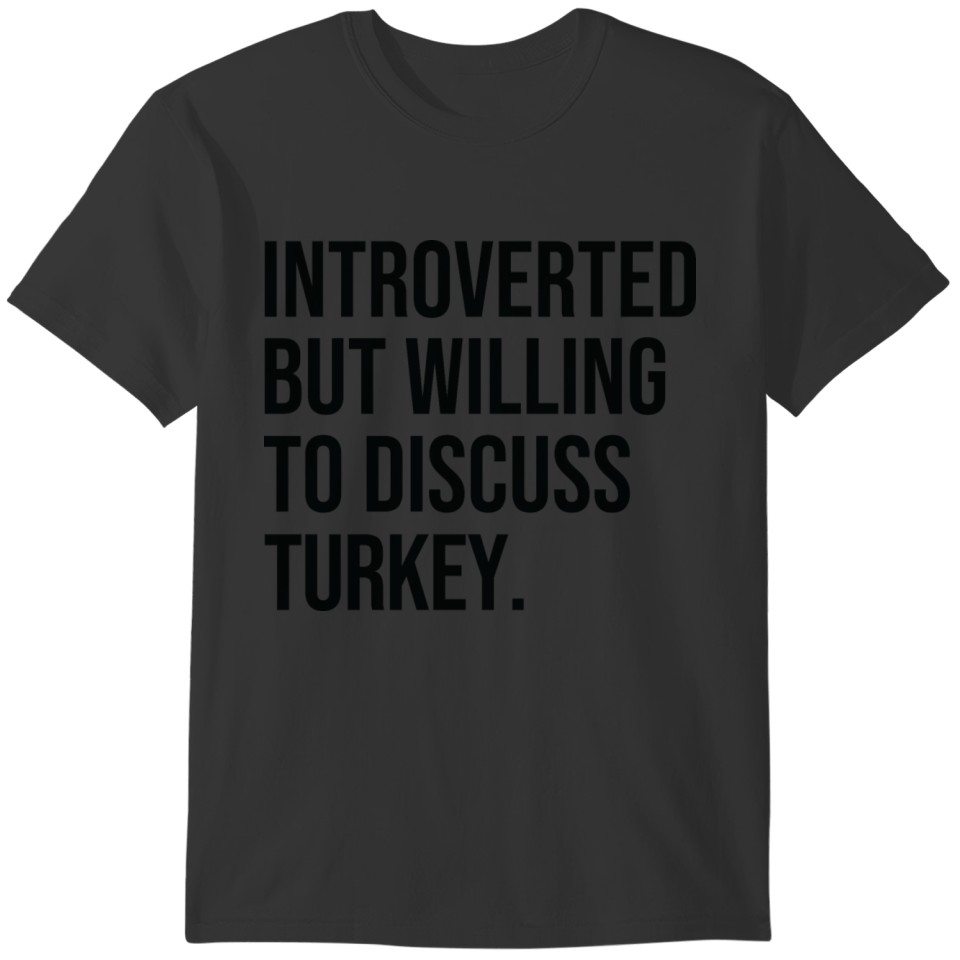 Turkey Funny Saying For Turkish Family T-shirt