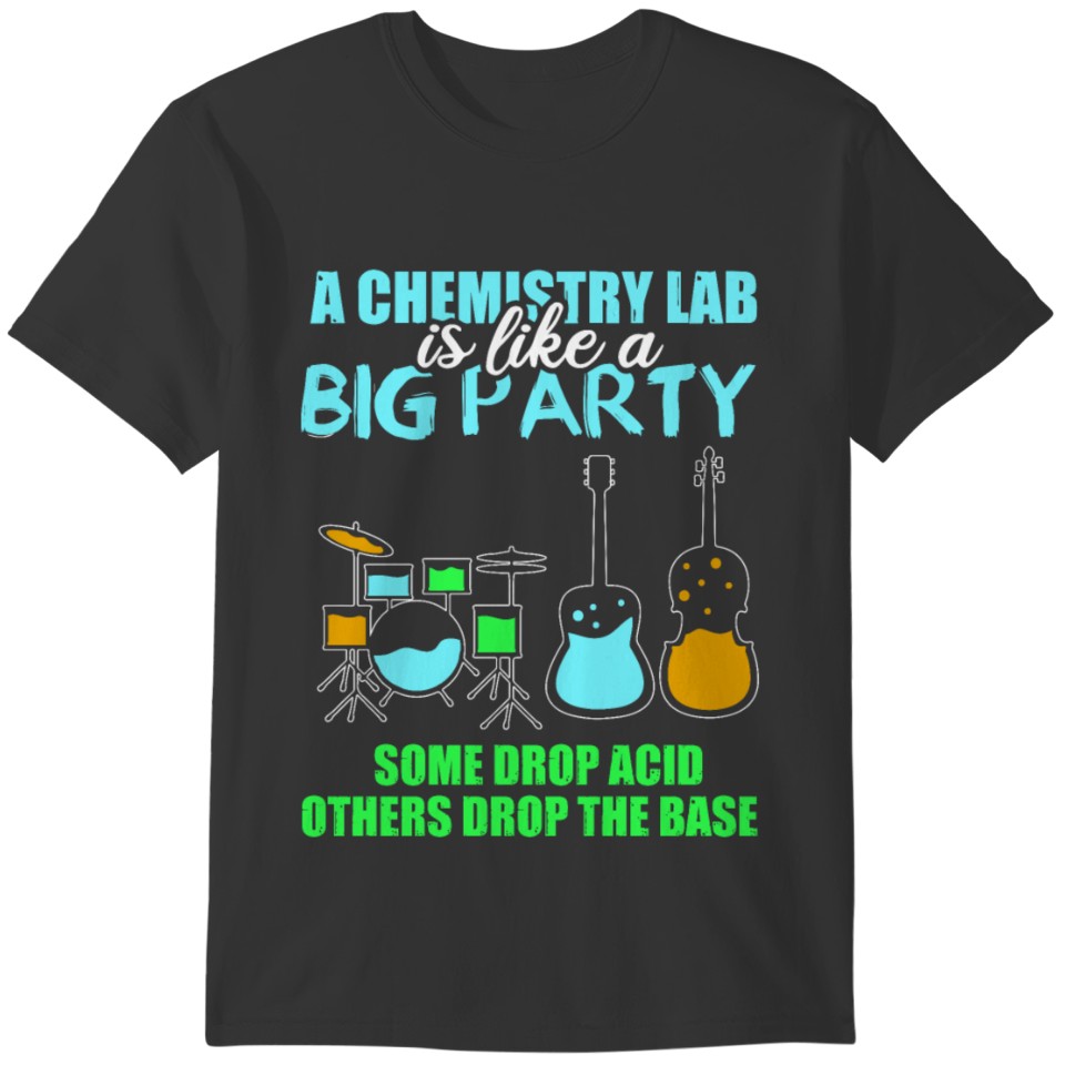 Chemistry Chemist Teacher Lab T-shirt