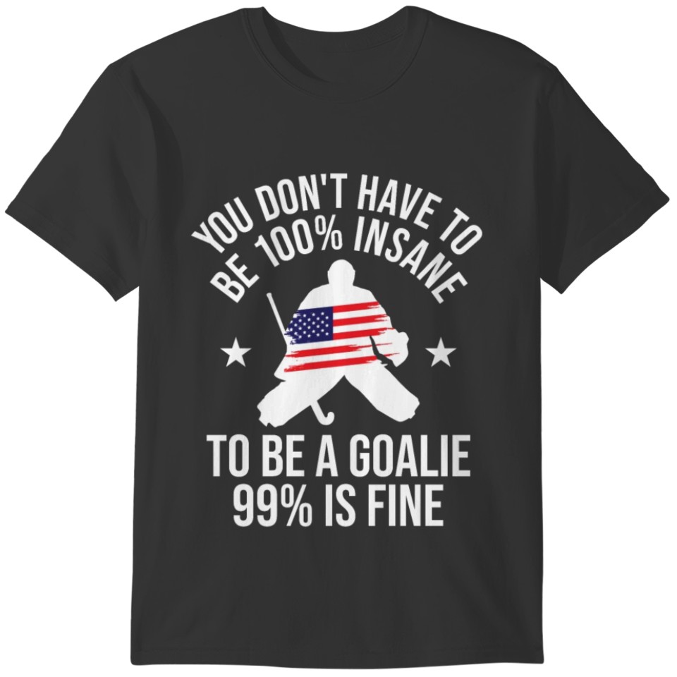 100% Insane - Crazy Field Hockey Helmet T-shirt