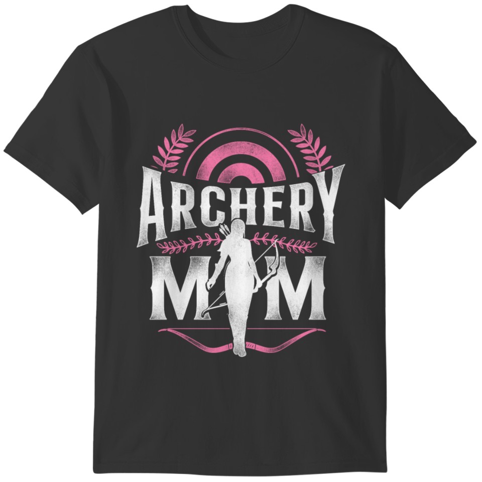 Archery Bow Archer Mom Mother T-shirt