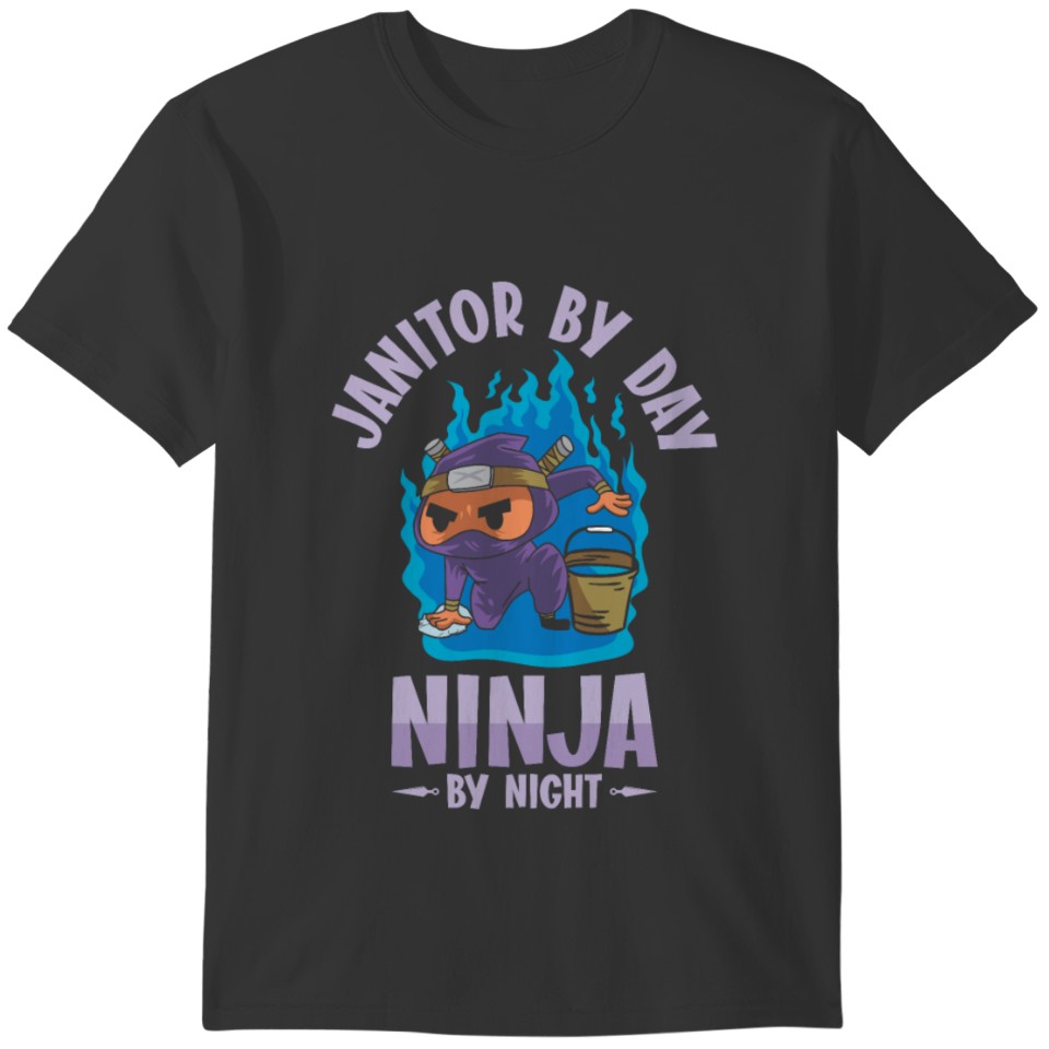 Ninja Janitor Cleaning Day Ninjutsu Night T-shirt