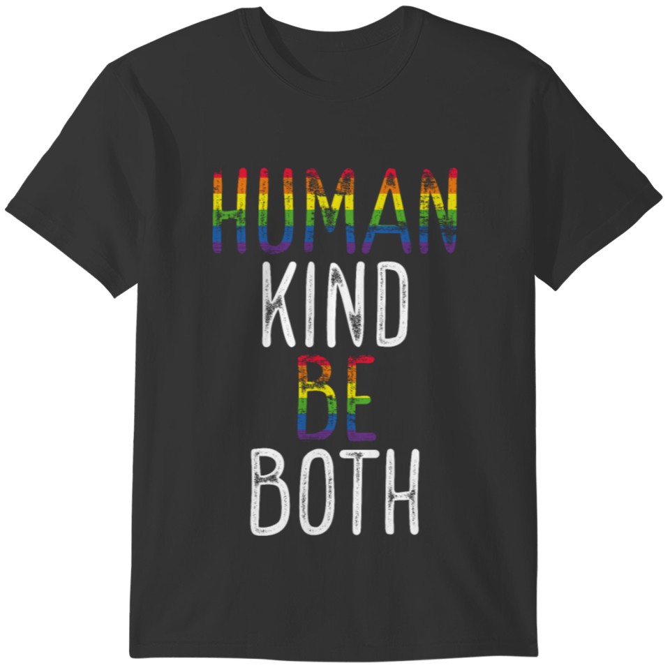 Human Kind Be Both Gay Activist Pride Month Parade T-shirt