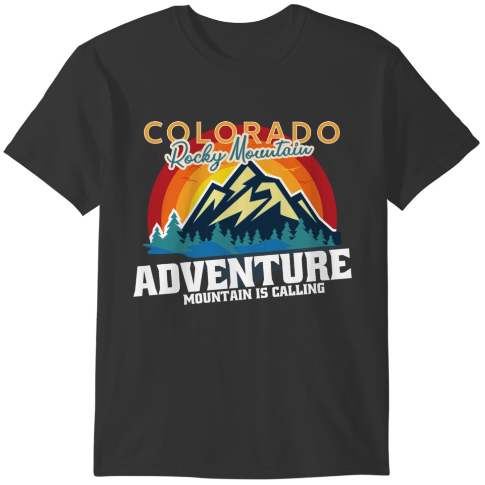 Adventure is calling Colorado Outdoor Mountain T-shirt