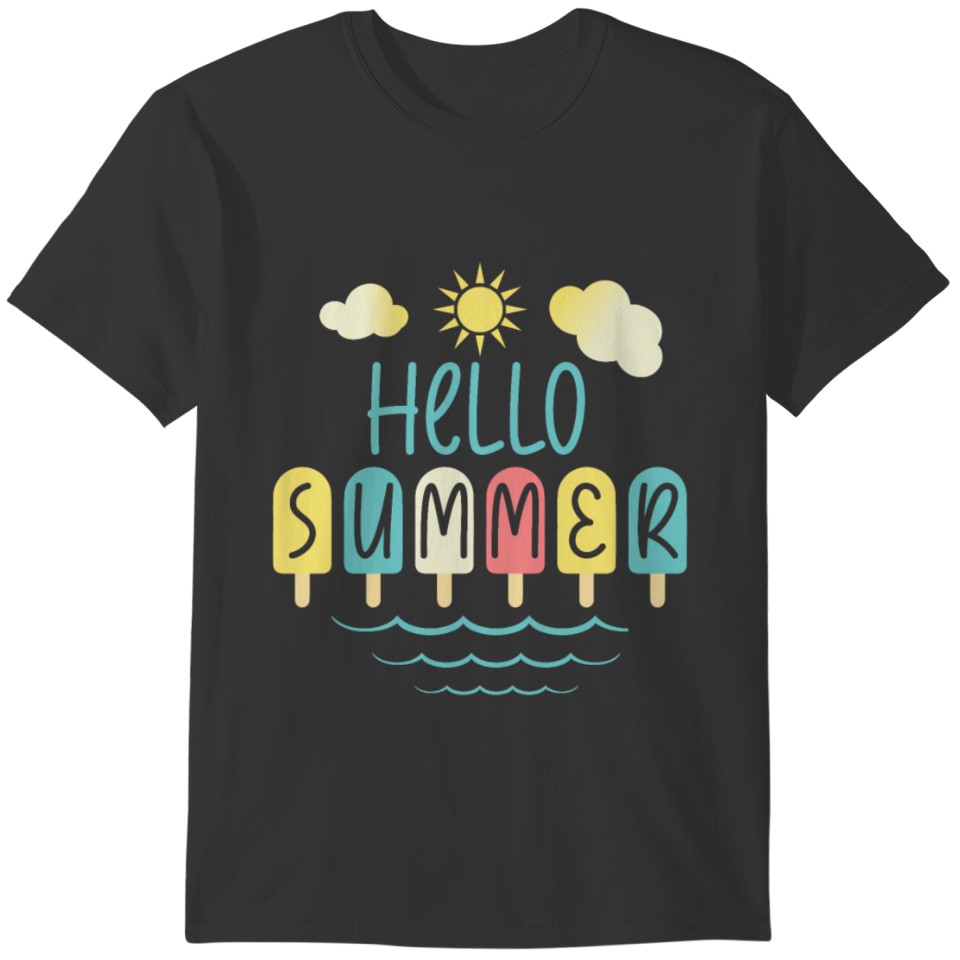 Hello Summer Vacation Ice Cream Popsicle Beach T-shirt