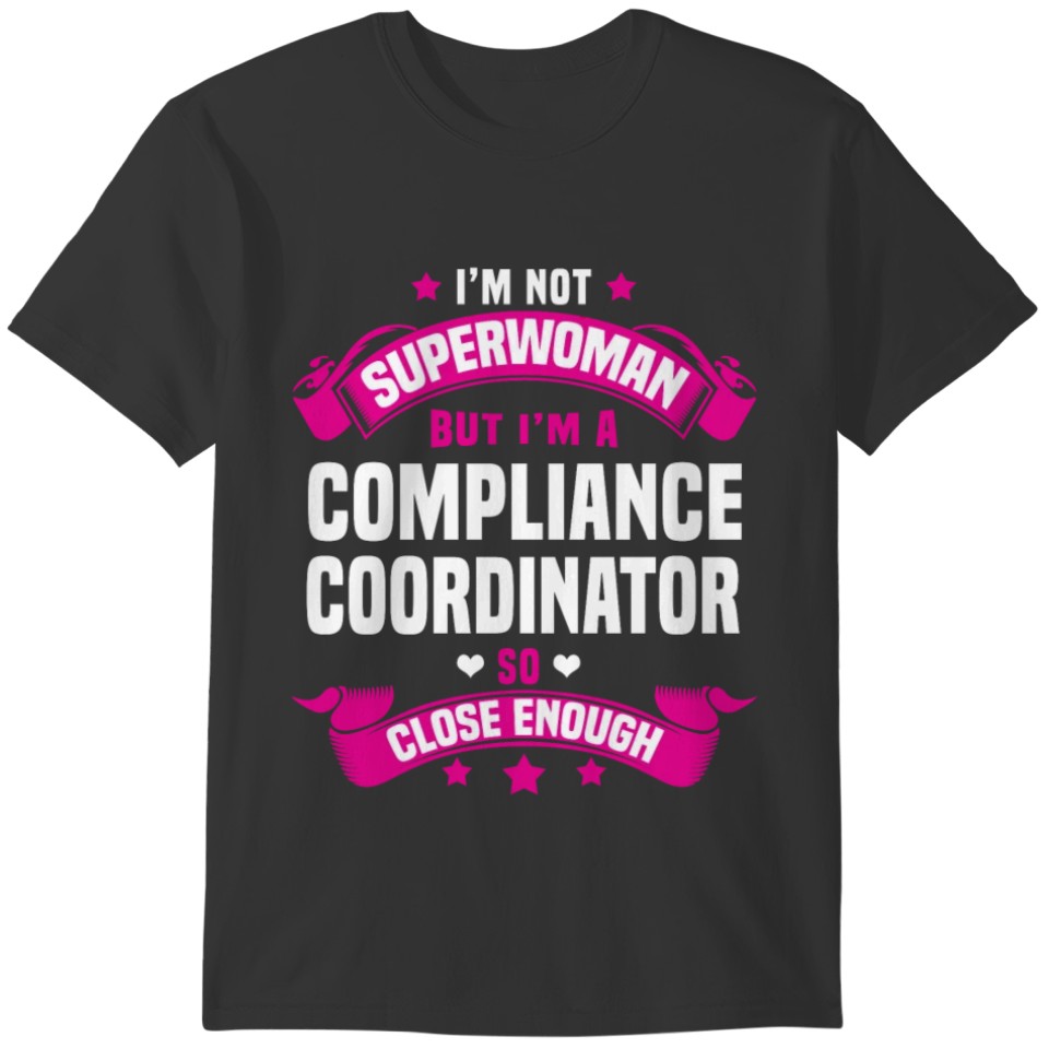 Compliance Coordinator T-shirt